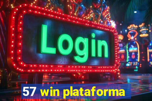 57 win plataforma